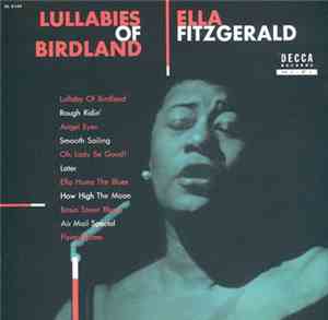 Ella Fitzgerald - Lullabies Of Birdland