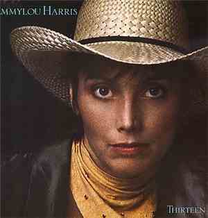 Emmylou Harris - Thirteen