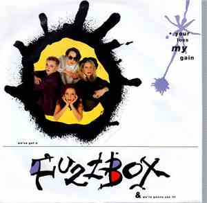 Fuzzbox - Your Loss, My Gain