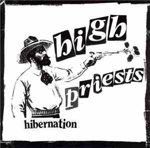 High Priests - Hibernation