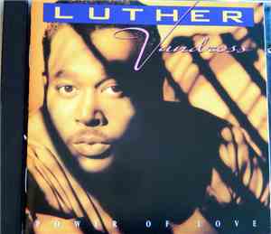 Luther Vandross - Power Of Love