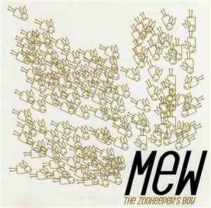 Mew - The Zookeeper's Boy