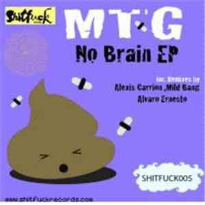 MTG - No Brain EP