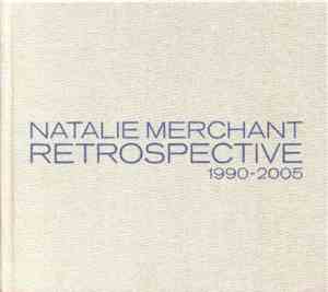 Natalie Merchant - Retrospective 1990-2005