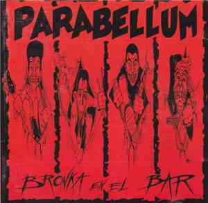 Parabellum  - Bronka En El Bar