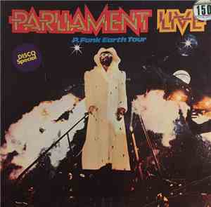 Parliament - Live (P.Funk Earth Tour)