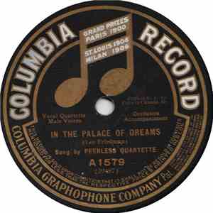 Peerless Quartette / Henry Burr And Albert Campbell - In The Palace Of Dre ...