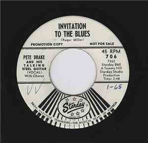 Pete Drake And His Talking Steel Guitar - Invitation To The Blues