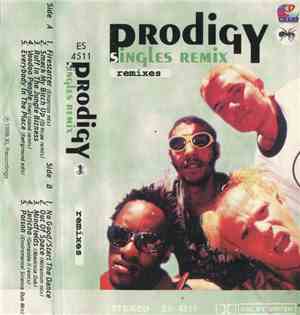 Prodigy - Singles Remix - Remixes