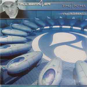 Pulsedriver - Time / Koma (The Remixes)