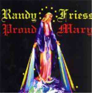 Randy Friess - Proud Mary (Part 2)