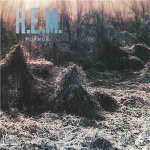 R.E.M. - Murmur