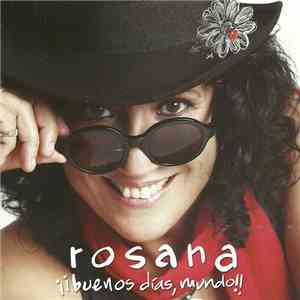 Rosana - ¡¡Buenos Días, Mundo!!