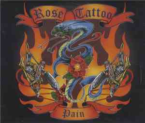 Rose Tattoo - Pain