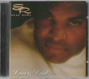 Sean Rowe  - Love & Lust