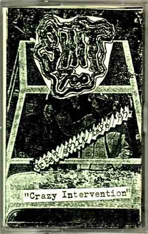 Shit-700 / N.P.H. - Crazy Intervention / No Mas Politicos