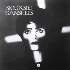 Siouxsie & The Banshees - Songs From The Void