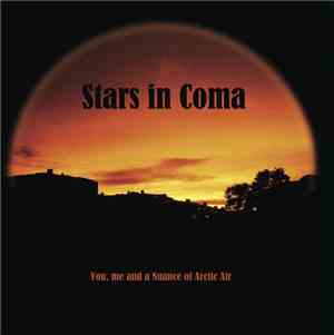 Stars In Coma - You, Me And A Nuance Of Arctic Air