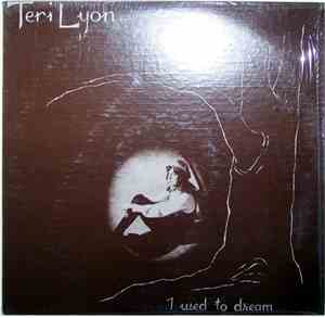 Teri Lyon - I Used To Dream