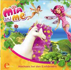 Thomas Karallus / Sibylle Gassner - Mia And Me - Hochzeit Bei Den Einhörner ...