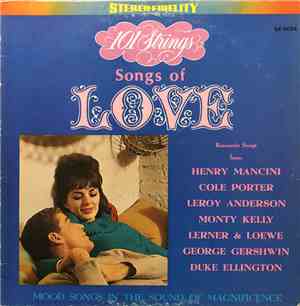 101 Strings - Songs Of Love