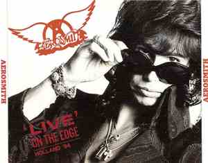 Aerosmith - 'Live' On The Edge - Holland '94