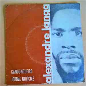 Alexandre Langa - Candongueiro / Jornal de Notícias