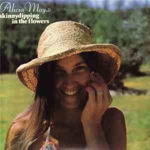 Alicia May - Skinnydipping In The Flowers