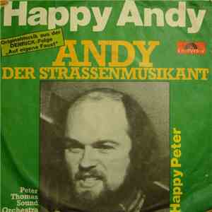 Andy Der Strassenmusikant, Peter Thomas Sound Orchestra - Happy Andy