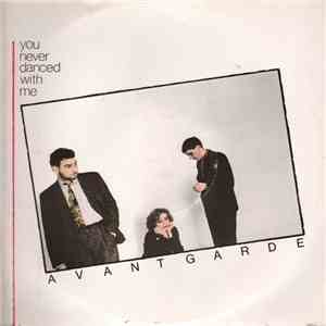 Avantgarde - You Never Danced With Me