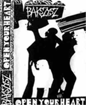 Bakszysz - Open Your Heart