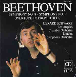 Beethoven - Gerard Schwarz, The London Symphony Orchestra, The Los Angeles  ...