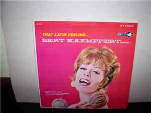 Bert Kaempfert And His Orchestra - That Latin Feeling