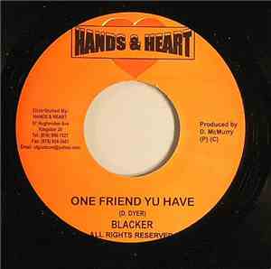 Blacker / Mr. Chumps - One Friend Yu Have/P.Y
