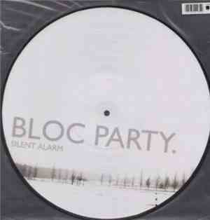 Bloc Party - Silent Alarm