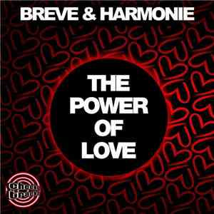 Breve & Harmonie - The Power Of Love