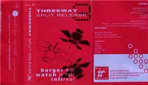 Burger Kill, Watch It Fall, Infireal - Threeway Split Release