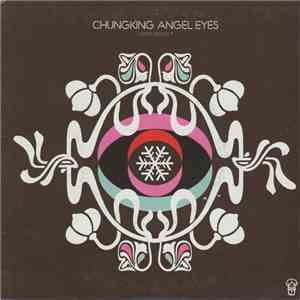 Chungking - Angel Eyes