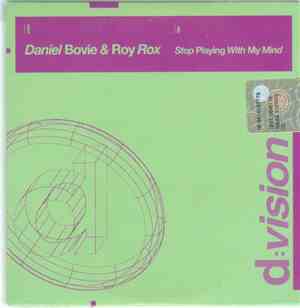 Daniel Bovie & Roy Rox - Stop Playing With My Mind