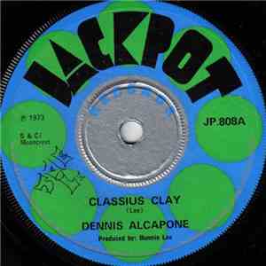 Dennis Alcapone / Slim Smith - Cassius Clay / Love And Affection