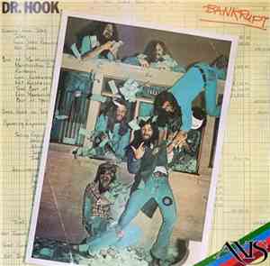 Dr. Hook - Bankrupt
