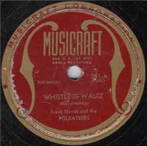 Frank Novak And The Polkateers - Whistling Waltz / Continental Swing Waltz