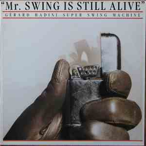 Gérard Badini Super Swing Machine - 