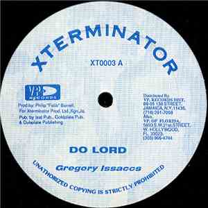Gregory Issaccs / Pinchers - Do Lord / Lonely Tear Drop