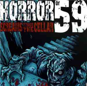 Horror Of 59 - Screams From The Cellar