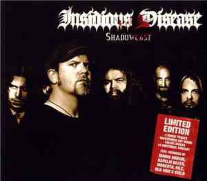 Insidious Disease - Shadowcast