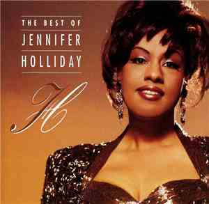 Jennifer Holliday - The Best Of Jennifer Holliday