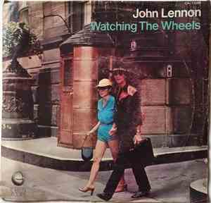 John Lennon - Watching The Wheels