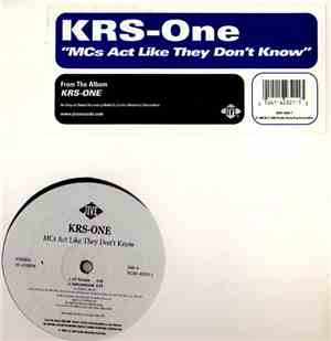 KRS-One - MC's Act Like They Don't Know
