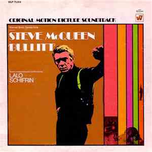 Lalo Schifrin - Bullitt (Music From The Motion Picture)